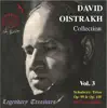 Oistrakh Collection, Vol. 3: Schubert Piano Trios Nos. 1 & 2 album lyrics, reviews, download