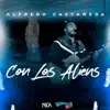 Con Los Aliens (En Vivo) - Single album lyrics, reviews, download