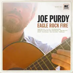 Eagle Rock Fire by Joe Purdy album reviews, ratings, credits