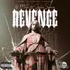 Revenge (feat. Jjalen Servinn) - Single album lyrics, reviews, download