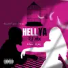 Hell Ya (feat. Renni Rucci) [Remix] - Single album lyrics, reviews, download
