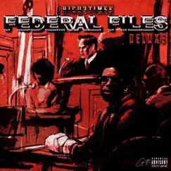 Federal Files (Deluxe) by Rico 2times album reviews, ratings, credits