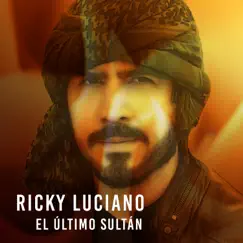 El Último Sultán Song Lyrics