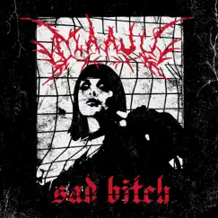 Sad Bitch - EP by Maaju album reviews, ratings, credits