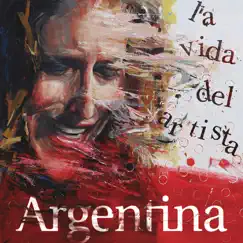 La Vida del Artista by Argentina album reviews, ratings, credits