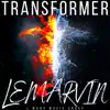TransFormer - Single album lyrics, reviews, download