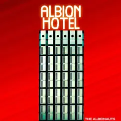 Albion Hotel - Single by The Albionauts album reviews, ratings, credits