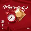 Mornin - Single album lyrics, reviews, download