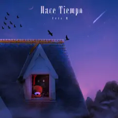 Hace tiempo - Single by Cris R album reviews, ratings, credits