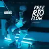 Free Rio Flow - Single album lyrics, reviews, download