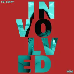 Involved - Single by Coi Leray album reviews, ratings, credits
