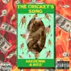 The Cricket's Song - Single album lyrics, reviews, download