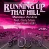 Running Up That Hill (feat. Carly Marie) [Angel Radio Edit] - Single album lyrics, reviews, download