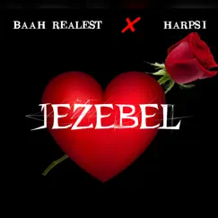 Jezebel (feat. Harpsi) Song Lyrics