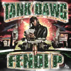 Tank Dawg - Single by Fendi P, Curren$y & Jet Life album reviews, ratings, credits