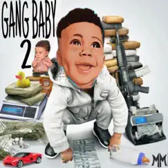 Gang Baby 2 by MeezyMainee album reviews, ratings, credits