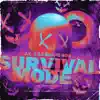 Survival Mode (feat. J.Y.) - Single album lyrics, reviews, download