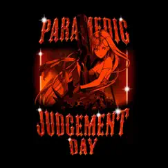 Judgement Day - Single by Paramedic album reviews, ratings, credits