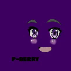 P-Berry - Single by DagaliTreech album reviews, ratings, credits