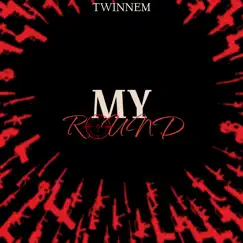 My Round - Single by Twinnem album reviews, ratings, credits
