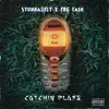 Catchin Plays - Single album lyrics, reviews, download