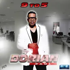 9 To 5 - Single by Dorian Paul album reviews, ratings, credits