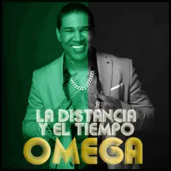 La Distancia y el Tiempo - Single by Omega album reviews, ratings, credits