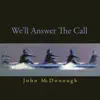We'll Answer the Call - EP album lyrics, reviews, download