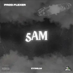 5Am - Single by .57zay album reviews, ratings, credits