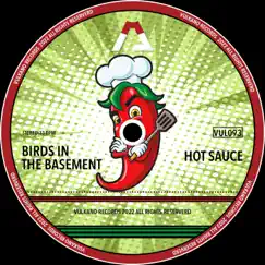 Hot Sauce - Single by Birds in the Basement album reviews, ratings, credits