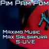 Pim Pam Pom (with Suve) - Single album lyrics, reviews, download