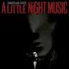 A Little Night Music album lyrics, reviews, download