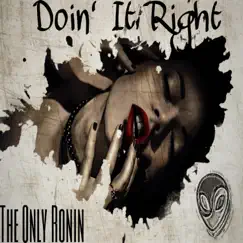 Doin' It Right Song Lyrics