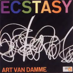 Ecstasy by Art van Damme album reviews, ratings, credits