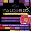 Italo Disco. The Sparkling Sound of the 80S (Original Motion Picture Soundtrack) album lyrics, reviews, download