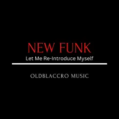 Let Me Re-Introduce Myself - Single by Oldblaccro album reviews, ratings, credits