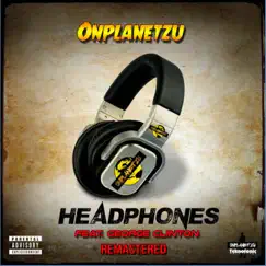 Headphones (Remastered) [feat. George Clinton] - Single by Onplanetzu album reviews, ratings, credits