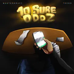 10 Sure Oddz - Single by Masterkraft & Tekno album reviews, ratings, credits