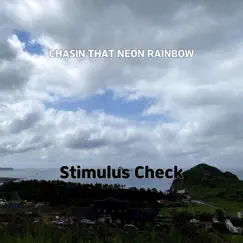 Chasin That Neon Rainbow Song Lyrics
