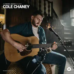 Cole Chaney OurVinyl Sessions - EP by Cole Chaney & OurVinyl album reviews, ratings, credits