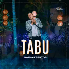 Tabu - Single by Nathan Santos album reviews, ratings, credits