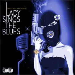 Lady Sings the Blues (feat. Nick Speed) - Single by Smitty Soul album reviews, ratings, credits
