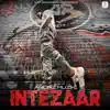 Intezaar - Single album lyrics, reviews, download