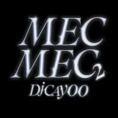 Mec Mec 2 - Single by DJ Cayoo & Mc Anjim album reviews, ratings, credits