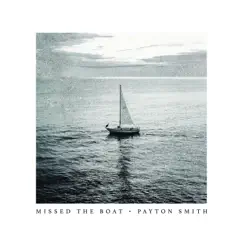Missed the Boat Song Lyrics