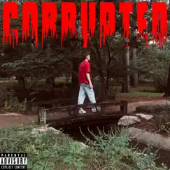 Corrupted - EP by Trauma! album reviews, ratings, credits