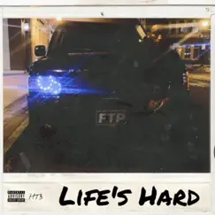 Life's Hard - Single by RuWavy album reviews, ratings, credits