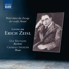 Zeisl: Art Songs by Ulf Bästlein & Charles Spencer album reviews, ratings, credits