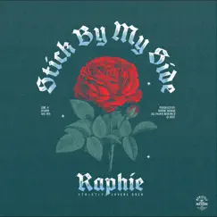 Stick By My Side - Single by Raphie album reviews, ratings, credits