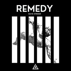 Remedy - Single by Dave Strider album reviews, ratings, credits